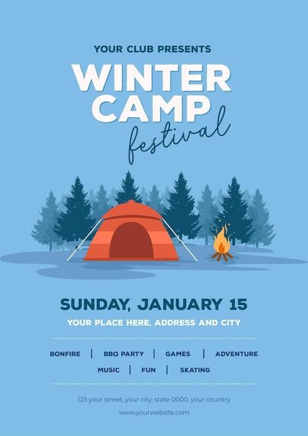 Modern flat vertical winter camping post... | Premium Vector #Freepik #vector #winter-camp #cold #winter-season #winter Winter Festival Poster, Camping Poster Design, Bbq Party Games, Camp Festival, Camping Poster, Promo Flyer, Festival Camping, Winter Event, Winter Festival