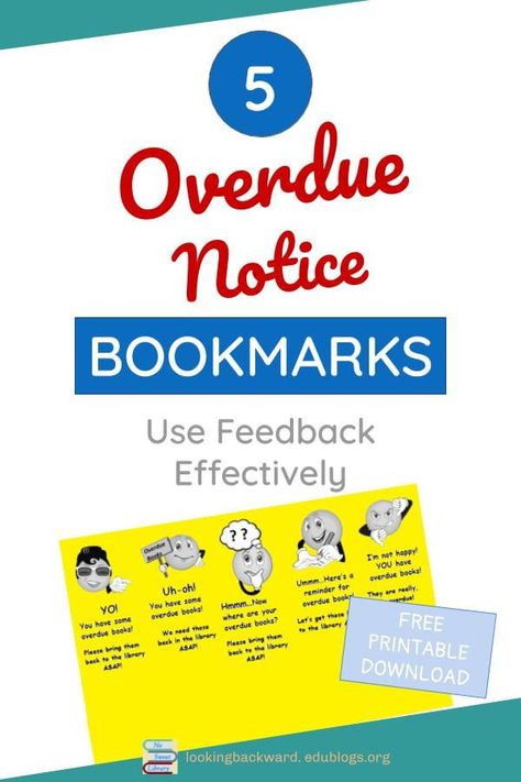 Alert students to overdues during school library book checkout with these humorous bookmarks. Learn how this simple feedback mechanism results in higher returns than traditional overdue notices. Download the FREE template & print your own on colorful paper! | No Sweat Library Librarian Career, Brooklyn Library, School Library Lessons, Library Bookmarks, Library Media Center, Elementary School Library, Library Posters, Library Skills, Feedback For Students