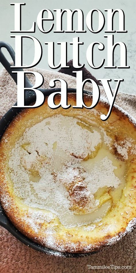 Lemon Dutch Baby, Apple Dutch Baby, Skillet Pancake, Dutch Baby Pancake Recipe, Yummy Pancakes, Dutch Babies, Baby Recipe, Dutch Baby Recipe, Baked Breakfast