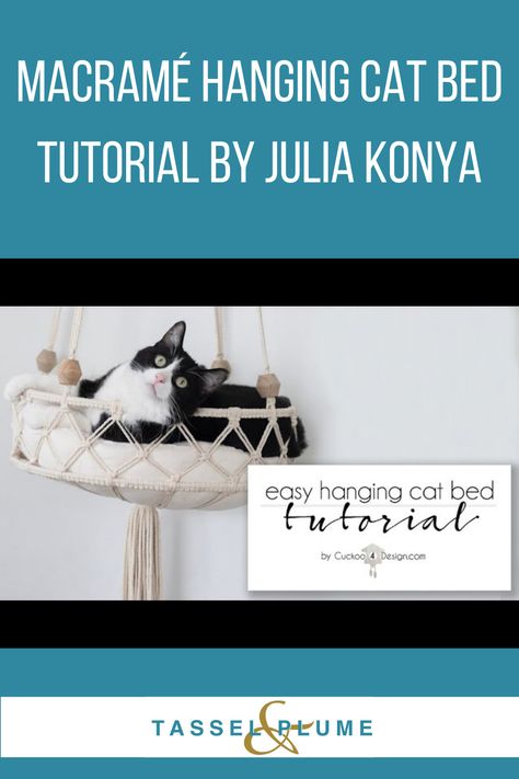 Did you know April was National Pet Month? I found this really cute hanging macramé cat bed tutorial by Julia Konya on YouTube for anyone who wants to pamper their pet! Macrame Cat Bed Free Pattern, Macrame Hanging Cat Bed, Cat Bed Diy, Macrame Cat Bed, Hanging Cat Bed, Bed Tutorial, Diy Cat Bed, Macrame Yarn, Easy Macrame