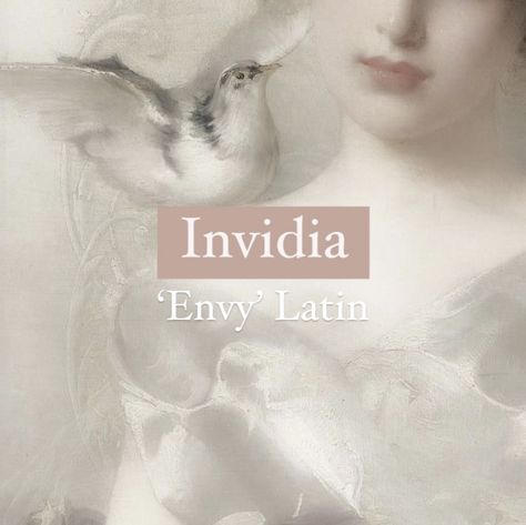 Character girl name Invidia. Names Of Goddesses, Ethereal Last Names, Ancient Names And Meanings, Ethereal Nicknames, Godesses Name, Indie Name Meaning, Venus Name Meaning, Latin Female Names, Latin Nicknames