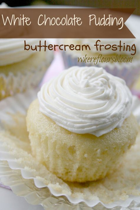 Pudding Buttercream Frosting, White Chocolate Pudding, Frost Cupcakes, Pudding Frosting, Buttercream Frosting Recipe, Baking Cookies, Cupcake Frosting, Pumpkin Spice Cupcakes, Food Group