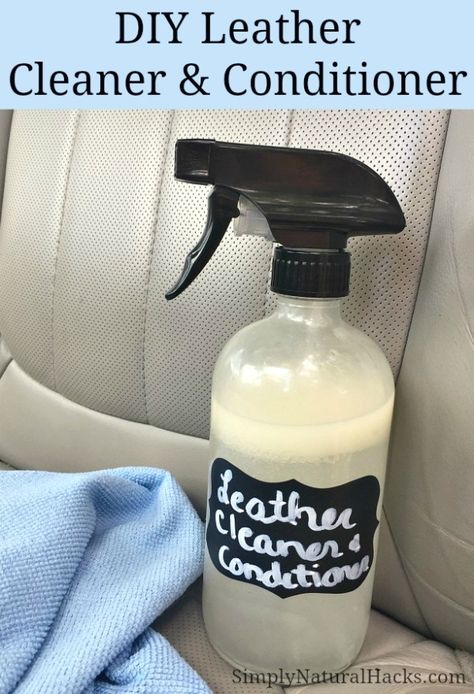 Homemade Leather Car Seat Cleaner, Cleaning White Leather Couch, Diy Cleaner For Car Interior, Diy Leather Furniture Cleaner, Natural Car Cleaning Products, Diy Leather Sofa Cleaner, Diy Leather Conditioner Car Seats, Diy Leather Cleaner Car, Natural Car Cleaner Interior