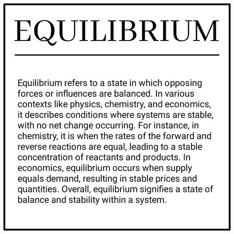 EQUILIBRIUM Equilibrium Tattoo, School Study Ideas, Physics Notes, Study Ideas, School Study, Yohji Yamamoto, Economics, Chemistry, Psychology