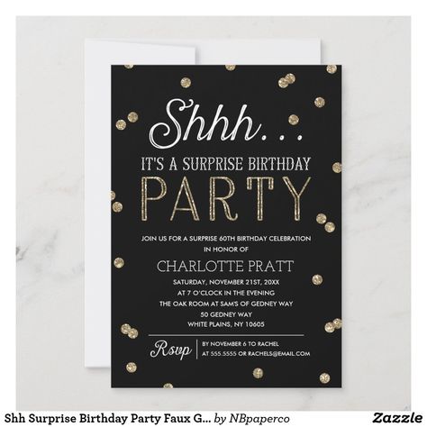 Shh Surprise Birthday Party Faux Glitter Confetti Invitation Confetti Theme, Confetti Invitation, Anniversary Party Invitations, Surprise Birthday Invitations, Surprise Birthday Party, Gold Glitter Confetti, 60th Birthday Invitations, Black And White Wedding Invitations, Black Invitation