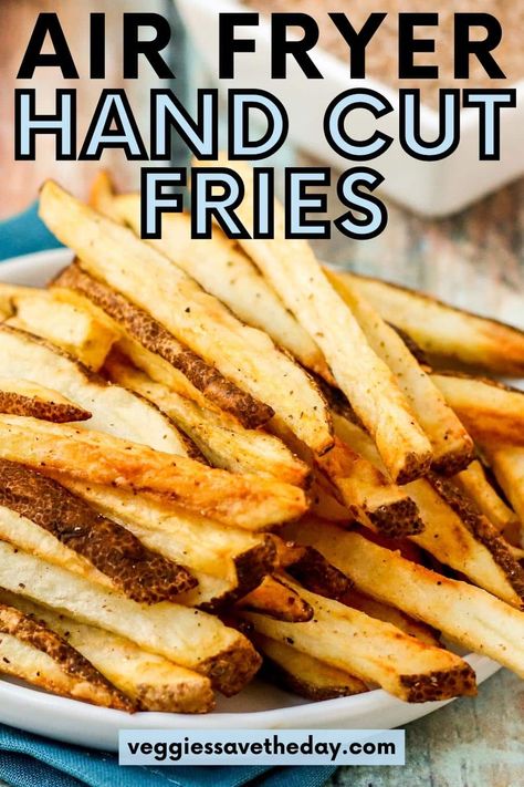 Homemade Air Fryer French Fries, Vegan Potatoes, Air Fry French Fries, Air Fryer Fries, Air Fry Potatoes, Fresh Cut Fries, Air Fryer French Fries, Homemade Fries, Making French Fries