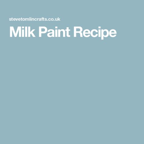 Milk Paint Recipe How To Make Milk Paint, Diy Milk Paint Recipe, What Is Milk Paint, Milk Paint Diy, Milk Paint Recipes, Paint Recipe, Homemade Paint, Furniture Flipping, Earth Pigments