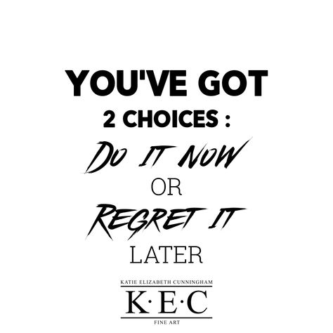 #QUOTES #MOTIVATIONALQUOTES #LIFEQUOTES #QUOTEOFTHEDAY #NYCARTIST #VEGASARTIST #BRITISHARTIST #CANADIANARTIST #canadianartist #workquotes #workhard #hustle #entrepreneur #successquotes #westpalmbeach #westpalmbeachartist #floridaartist #yegartist #beverlyhillsartist #motivation #kecfineart #intoxicatedart #realestate Do It Now Or Regret It Later, Beach Artist, Nyc Artist, Florida Artist, Texas Art, Florida Art, Usa Art, Miami Art, Canadian Artists