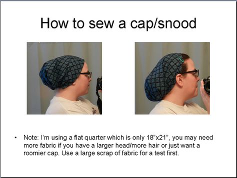 My hair is so long now I have to cover it when I cook/sew/knit/crochet to keep stray hairs out...an online acquaintance came up with this pattern/tutorial...I have to try it out! Headcovering Pattern, Mini Homestead, Snood Pattern, Hair Snood, Hair Patterns, Hair Cover, Fashion Sewing Pattern, How To Sew, Head Covering