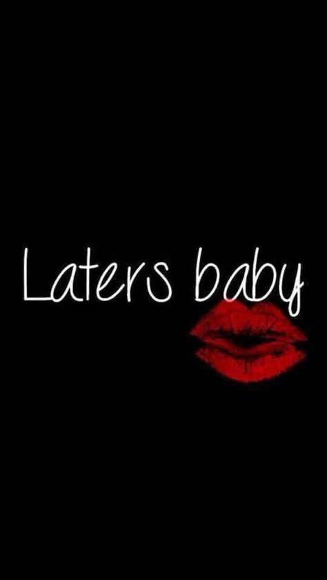 Laters baby Laters Baby, Baby Wallpaper, Kissable Lips, 50 Shades Of Grey, Men Quotes, Dirty Mind, Christian Grey, Life Is A Journey, Fifty Shades Of Grey