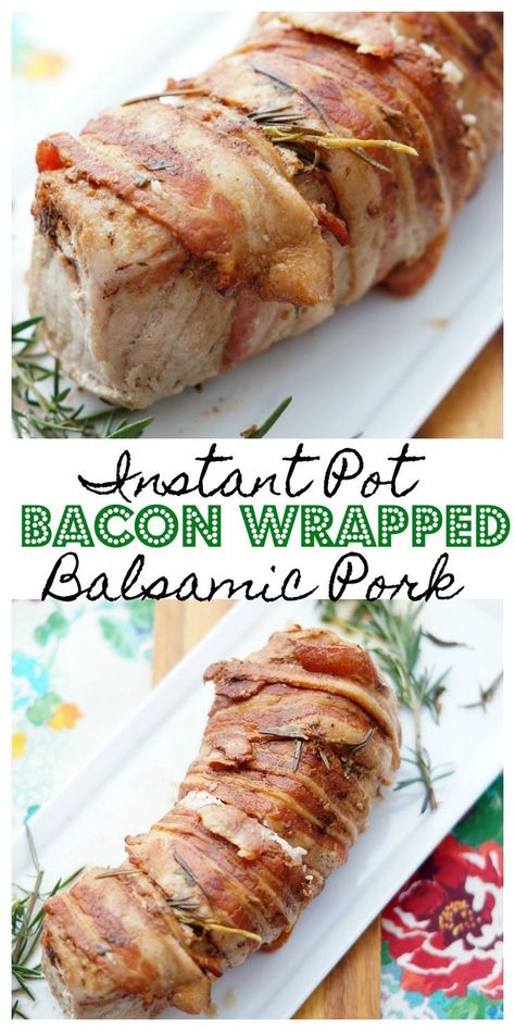 Instant Pot Bacon Wrapped Balsamic Pork, an easy Instant Pot Pork recipe that your entire family will love! Instapot Meat, Instant Pot Bacon, Bacon Wrapped Pork Loin, Wrapped Pork Tenderloin, Bacon Wrapped Pork Tenderloin, Slow Cooked Pulled Pork, Bacon Wrapped Pork, Balsamic Pork, Instant Pot Recipe