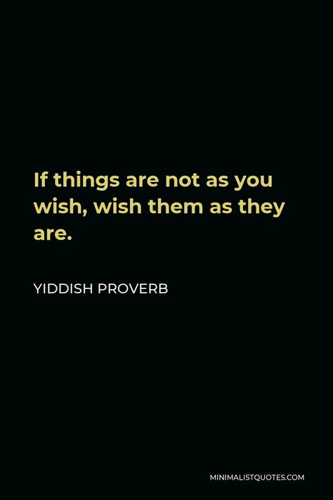 Yiddish Quotes, Play The Fool, Yiddish Proverb, Fool Quotes, Wall Galleries, Minimalist Quotes, Torah, Heartfelt Quotes, The Fool