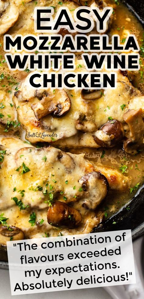 Chicken And Mushrooms In A Garlic White Wine Sauce, Skillet Chicken Thighs With White Wine Butter Sauce, White Wine Chicken Instant Pot, Mozzarella Mushroom White Wine Chicken, Chicken Wine Recipes, White Wine Baked Chicken, Recipes With White Wine Cooking, Dry White Wine Recipes, Low Carb Recipes For Two People