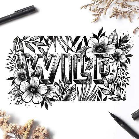 wild | typography | lettering | nature | plants | design | illustration Wild Typography, Ink Composition, Typography Sketch, Typography Drawing, Illustration Lettering, Floral Typography, Ink Lettering, Hand Lettering Inspiration, Hand Lettering Art