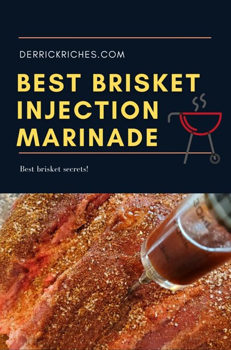 Best Brisket Injection Recipe Beef Brisket Recipes Smoked, Brisket Injection, Brisket Marinade, Smoked Beef Brisket Recipes, Brisket Flat, Brisket Recipes Smoked, Brisket Rub, How To Cook Brisket, Beef Brisket Recipes