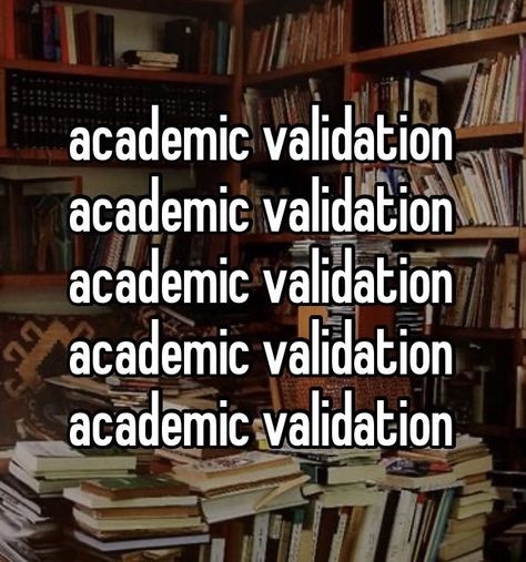 Validation Aesthetic, Academic Validation Aesthetic, Aesthetic Light Academia, Academia Light, Aesthetic Neutral, Light Academia Aesthetic, Aesthetic Dark Academia, Academic Validation, Aesthetic Light