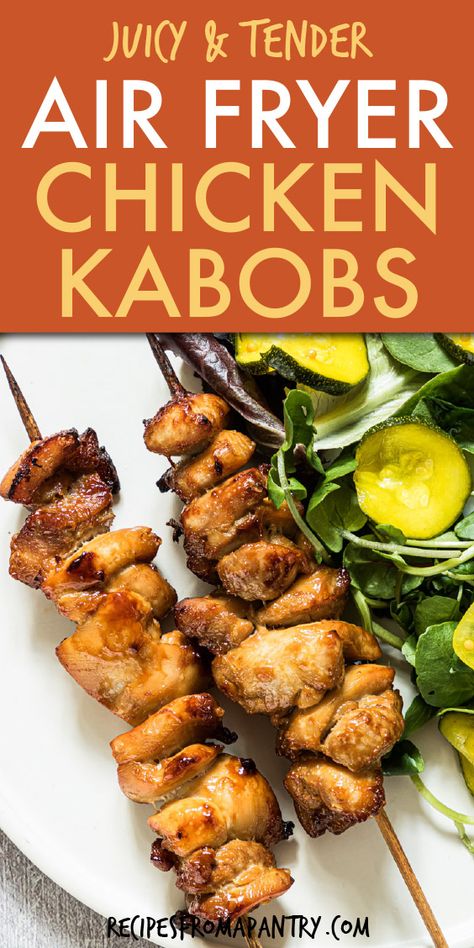 Air Fryer Kabobs, Air Fryer Chicken Kabobs, Easy Chicken Skewers, Kabobs Chicken, Chicken Kebobs, Food On A Stick, Chicken Kabob Recipes, Air Fryer Oven Recipes, Kabob Recipes