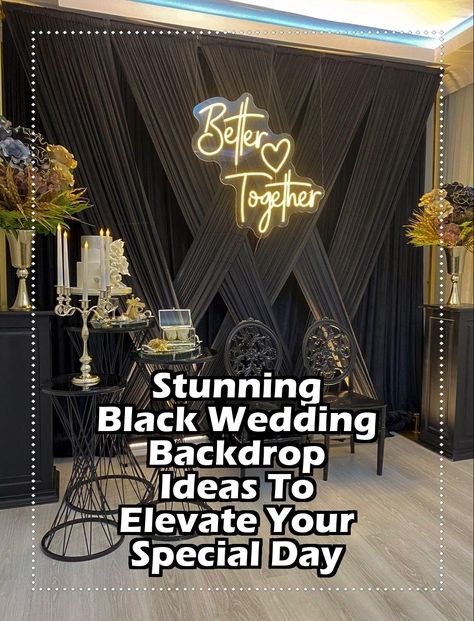 Transform your wedding day with our stunning black wedding backdrop ideas! Discover how a chic black backdrop can add elegance and sophistication to your celebration. From dramatic drapes to modern geometric designs, these creative concepts will elevate your special day and create a memorable atmosphere for you and your guests. Explore inspiring visuals and tips to choose the perfect black wedding backdrop that complements your unique style. Black Wedding Backdrop, Unique Wedding Backdrop, Curtain Backdrop Wedding, Wedding Drapery, Wedding Backdrop Ideas, Elegant Backdrop, Curtain Backdrops, Black Backdrop, The Enchantments