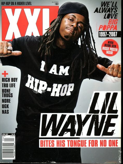 Lil Wayne
2007
Lil Wayne 2007
XXL
HIP HOP
RAP 
MAGAZINE 
MAGAZINE COVER
LIL WAYNE MAGAZINE COVER 
LIL WAYNE XXL Lil Wayne Poster, Lil Wayne Albums, Lil Weezy, Purple Swag, History Of Hip Hop, Hip Hop Artwork, Nicki Minaj Photos, Rich Boy, Frame Logo