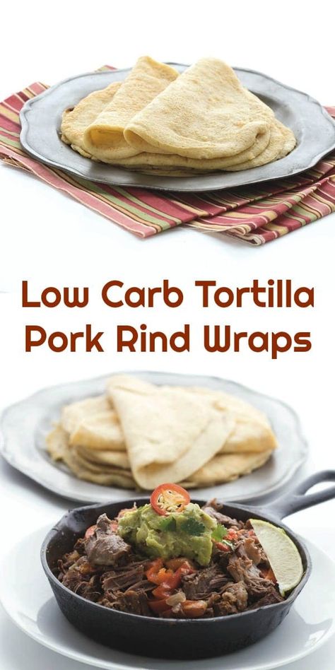 Low Carb Tortilla Pork Rind Wrap | Peace Love and Low Carb Pork Rind Tortillas Keto, Pork Rind Tortillas, Carnivore Lifestyle, Pork Rind Recipes, Peace Love And Low Carb, Pork Rind, Carnivore Recipes, Diet Changes, Keto Tortillas