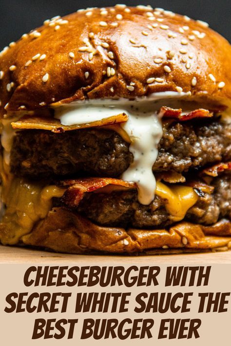 Amazing Burger Recipes, Grilled Cheeseburger Recipes, White Burger Sauce, Juicy Burger Recipe Stove, Ultimate Burger Recipes, Gourmet Burgers Recipes Homemade, Crazy Burger Recipes, Burger Mix Recipes, Beyond Burger Recipes