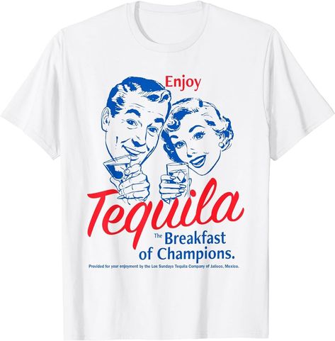 Mango Shop, Breakfast Of Champions, Friends Tshirt, Cheap Shirts, Fashion Brands, Tequila, Branded T Shirts, Custom Tshirts, Shoes Jewelry