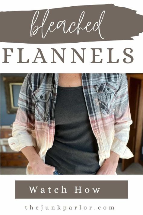 Trending ALERT! How to Bleach a Flannel Shirt with Brooke at The Junk Parlor. – The Junk Parlor Cricut Flannel Shirt, Bleach Dipped Flannel Diy, Bleached Flannel Shirts With Designs Diy, Upcycle Flannel Shirt Ideas, How To Acid Wash A Shirt, How To Bleach A Flannel Shirt Diy, Upcycle Flannel Shirt Diy, Distressed Flannel Shirts, Diy Flannel Shirt Refashion