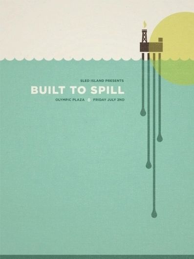 350244774768_m6tggxfF_l Built To Spill, Best Posters, Graphic Design Collection, Oil Spill, Poster Design Inspiration, Gig Posters, Modern Poster, Band Posters, Concert Posters