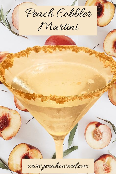 Jim Bean Peach Drinks Recipe, Peach Cobbler Martini, Peach Cobbler Drink Recipe, Peach Cobbler Drink, Martini Ideas Drink Recipes, Peach Cobbler Cocktail, Drink Specials For Bars, Dessert Martinis, Peach Cobbler Dessert