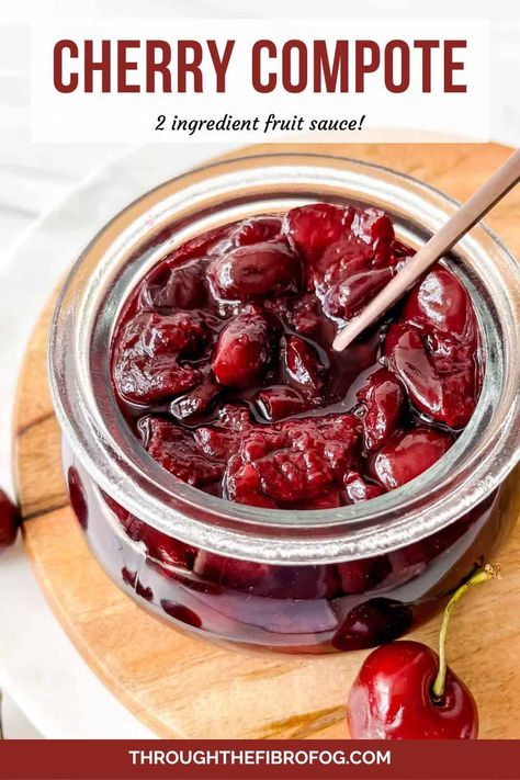 Easy Cherry Compote (2 Ingredients) Fruit Sauces, Chicken Tray Bake, Cherry Compote, Fibro Fog, Low Histamine Diet, Fruit Sauce, Fruit Compote, Pear Smoothie, Dessert Toppings