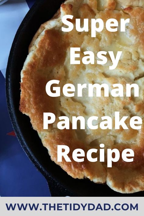 Easy Protein Breakfast, Easy German Pancakes, German Pancake Recipe, German Oven Pancake, Morning Protein, German Pancakes Recipe, Breakfast Dessert Recipes, German Pancakes, Bread Dishes