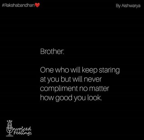 One Year Completed Relationship, Siblings Funny Quotes Brother, Older Brother Quotes, Younger Brother Quotes, Language Jokes, Brother Sister Love Quotes, Writers Life, Siblings Funny Quotes, Describe Feelings