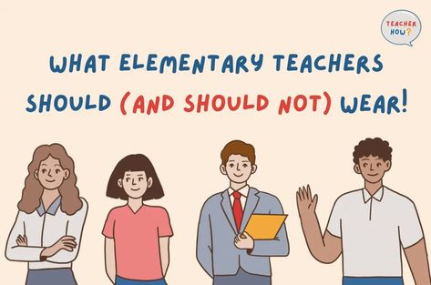 What Elementary Teachers Should (And Should NOT) Wear 3rd Grade Teacher Outfits, Art Teacher Outfits Elementary, Teachers Outfits Elementary, Teacher Wardrobe Elementary, Male Teacher Outfits, Dress With Turtleneck Underneath, Elementary Teacher Outfits, Elementary School Teacher Outfits, Elementary Education Major