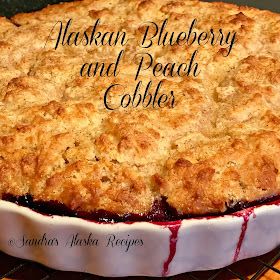 Sandra's Alaska Recipes: SANDRA'S ALASKAN-BLUEBERRY and PEACH COBBLER Easy Microwave Cake, Cinnamon Snacks, Blueberry Peach Cobbler, Alaskan Recipes, Peach Blueberry Cobbler, Alaskan Food, Easy Impressive Dessert, Cobbler Recipes Easy, Best Keto Breakfast