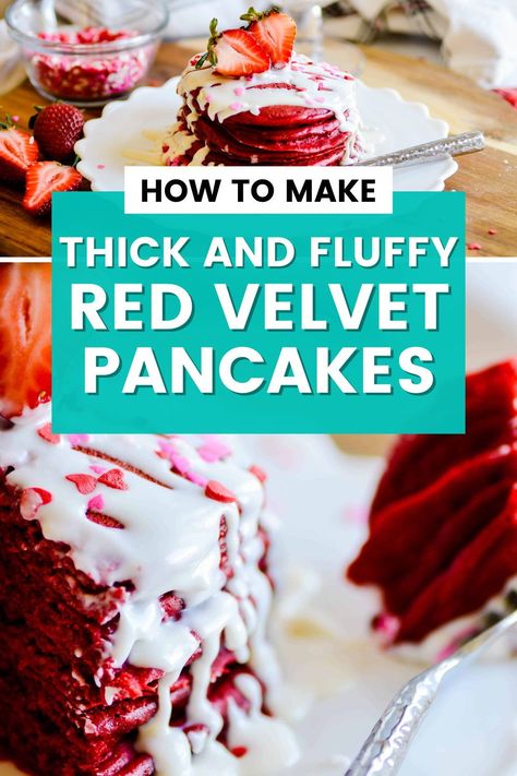 Super easy to make and perfect for a beautiful and simple Valentine's Day breakfast! Look no further as you'll learn in this post how to make thick and fluffy red velvet pancakes. Red Velvet Pancakes With Cake Mix Simple, Romantic Treats, Velvet Desserts, Velvet Recipes, The Best Pancakes, Red Velvet Flavor, Red Velvet Desserts, Yummy Pancake Recipe, Red Velvet Pancakes