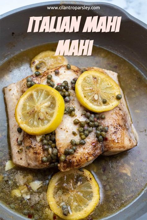 Mahi Mahi White Wine Sauce, Mahi Mahi Picatta Recipe, Mahi Mahi Picatta, Low Calorie Mahi Mahi Recipes, Mahi Mahi Pasta, Mahi Mahi Lemon Caper Sauce, Lemon Caper Mahi Mahi, Mahi Pasta, Mahi Recipes