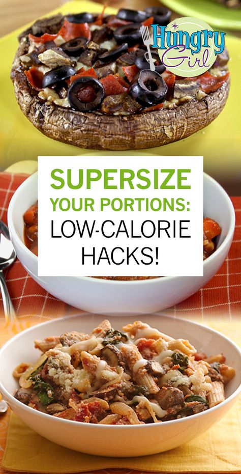 Low-Calorie Food Supersizers: Double Your Portions | Hungry Girl Hungry Girl Low Carb Recipes, Low Calorie Portabella Mushroom Recipes, Low Calorie Bulk Meals, Light Low Calorie Dinner, Low Calorie High Density Foods, Large Portion Low Calorie Meals, Low Calorie Mushroom Recipes, High Volume Low Calorie Dinner, Bulk Eating Low Calorie