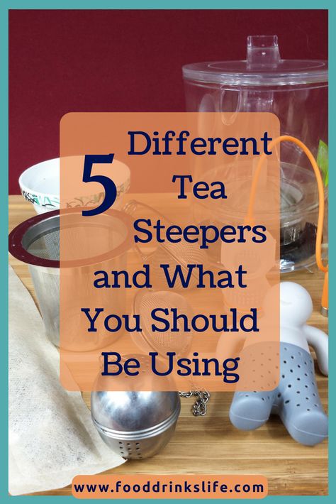 5 Kinds of Tea Steepers and What You Should Be Using-- knowing what infuser to use is important and I'm here to review them! Kinds Of Tea, Best Loose Leaf Tea, Tea Steeper, Tea Filter, Steeped Tea, Types Of Tea, Water Life, Drinks Alcohol Recipes, Best Tea