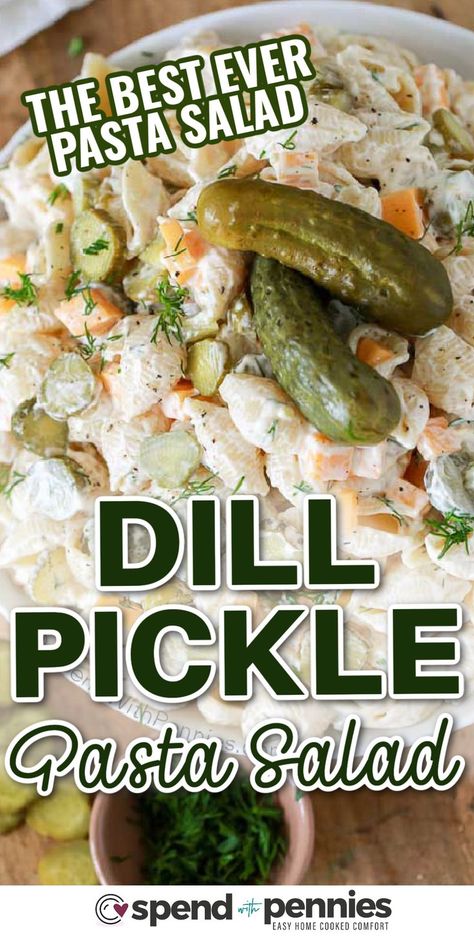 dill pickle pasta salad in a bowl Pickle Pasta Salad Recipe, Pickle Pasta Salad, Crunchy Pickles, Pickle Pasta, Dill Pickle Pasta Salad, Summer Pasta Salad Recipes, Easy Pasta Salad Recipe, Macaroni Salad Recipe, Best Pasta Salad