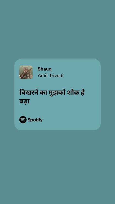 Hindi Songs Lyrics Quotes Short, Hindi Song Lyrics Captions For Instagram, Hindi Lyrics Captions For Instagram, Spotify Snap, Farewell Aesthetic, Indie Lyrics, Song Captions, Dear Zindagi Quotes, Songs That Describe Me