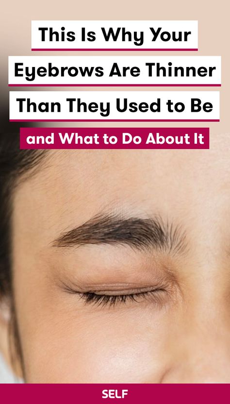 If your eyebrows are thinning, here are some things can cause it, like aging and poor nutrition. If your eyebrows are looking sparse, there are several things you can try to reduce the appearance, from brow powders to microblading. Thinning Eyebrows, Tips For Eyebrows, Skincare For Combination Skin, Strong Healthy Hair, Beauty Hacks Eyelashes, Over 40 Skin Care, Winter Beauty Tips, Sparse Brows, Effective Skin Care Routine