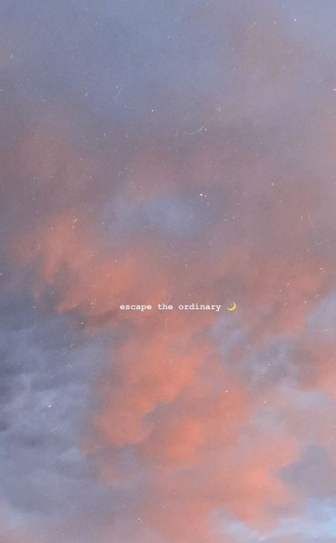 Ordinary Wallpaper, Sky Videos, Sky Quotes, Magical Quotes, Sky Gif, Escape The Ordinary, Aesthetic Sky, Instagram Graphic, Sky Pictures