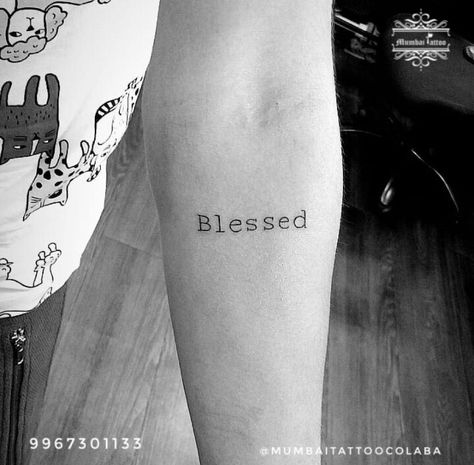 Blessed Tattoo  @mumbaitattoocolaba  @bigguystattoo  . #tattoo #tattooideas #blessed #blessedtattoo #armbandtattoo #mumbaitattoo #mumbaitattoo #bigguystattoo Blessing Tattoo For Women, Blessing Tattoo Symbol, I Am Blessed Tattoo, Blessed Tattoos For Women, Blessed Tattoo For Women, Hay Tattoo, Bench Tattoo, Blessed Tattoo For Men, Blessed Tattoo Design