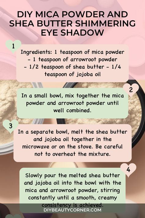 DIY Mica Powder And Shea Butter Shimmering Eye Shadow Homemade Eyeshadow Recipes, Mica Powder Eyeshadow Diy, Homemade Eyeshadow, Eyeshadow Recipe, Diy Mineral Makeup, Essential Makeup Products, Diy Cosmetics Recipes, Diy Body Products, Beauty Products Diy