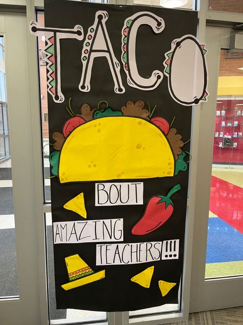 Teacher Appreciation Door, Teacher Appreciation Door Decorations, Teacher Appreciation Doors, Dragons Love Tacos, Incentive Chart, Classroom Doors, Teacher Doors, Classroom Door, Employee Appreciation