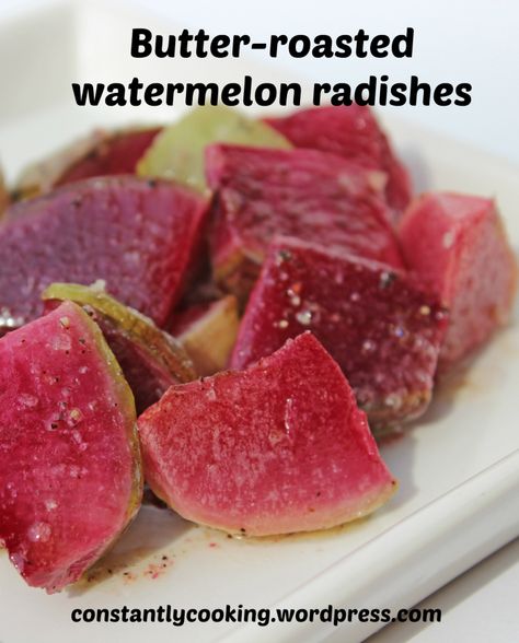 Butter_Roasted_Watermelon_Radishes_pinnable Watermelon Radish Recipe, Roasted Watermelon, Cucamelon Recipes, Mantu Recipe, Radishes Recipe, Wassail Recipe, Watermelon Radish, Radish Recipes, Quick Pickled