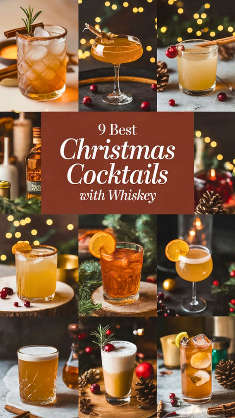 "Discover the 9 Best Christmas Cocktails with Whiskey to warm your holidays! 
These festive whiskey recipes are perfect for your winter gatherings, 
offering delightful holiday cocktails that will impress your guests. From 
classic whiskey drinks to innovative holiday party drinks, these winter 
warmers will make your celebrations unforgettable. Cheers to the season 
with these delicious Christmas cocktails!" Warm Whiskey Drinks, Cocktails With Whiskey, Hot Whiskey Drinks, Holiday Cocktails Christmas, Whiskey Drinks Recipes, Best Christmas Cocktails, Holiday Party Drinks, Holiday Drinks Alcohol, Christmas Drinks Alcohol Recipes