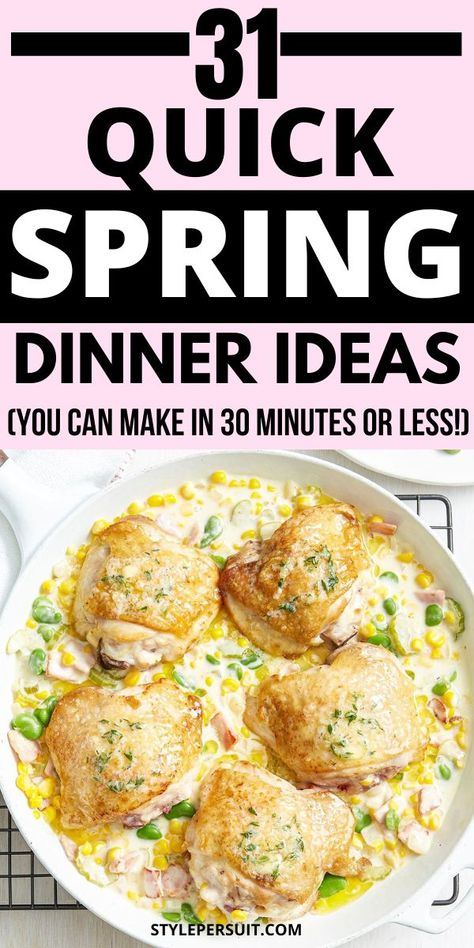 Let fresh ingredients inspire you tonight with these spring dinner ideas. You can have any of these delish dishes on the table in 30 minutes or less. Spring Time Dinner Ideas, Spring Break Dinner Ideas, Spring Time Meals Dinners, Easy Spring Meal Ideas, May Dinner Ideas, Easy Healthy Spring Dinner Recipes, Spring Easy Dinners, Quick Spring Dinner Ideas, Spring Family Dinner Ideas