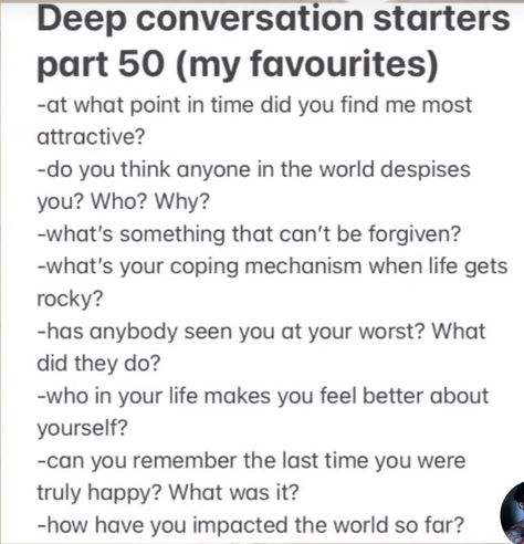 Deep Talk Questions, Convo Starters, Text Conversation Starters, Deep Conversation Starters, Deep Conversation Topics, Questions To Get To Know Someone, Intimate Questions, Deep Questions To Ask, Deep Conversation