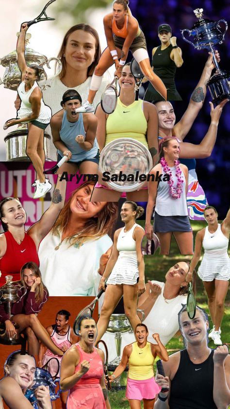 Tennis Collage, Aryna Sabalenka, Pretty Wallpapers, Tennis, Collage